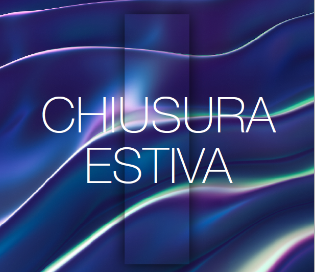 chiusure estive 2022